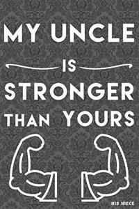my Uncle is Stronger than yours