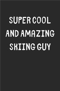 Super Cool And Amazing Skiing Guy