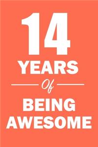 14 Years of Being Awesome