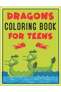 Dragon Coloring Book for Teens