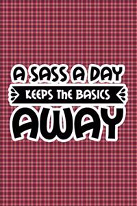 A Sass A Day Keeps The Basics Away