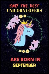 Only The Best Unicorn Lovers Are Born In September