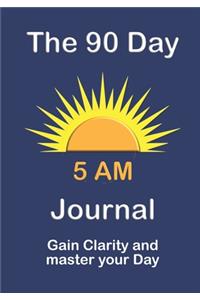 The 90 day 5am journal
