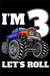 I'm 3 let's roll