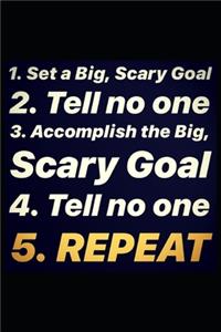 Big Scary Goals