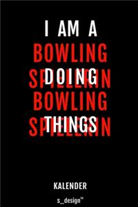 Kalender für Bowling Spieler / Bowling Spielerin