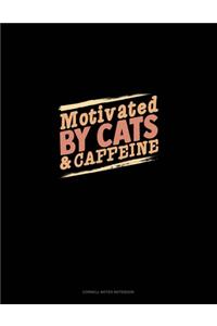 Motivated By Cats And Caffeine
