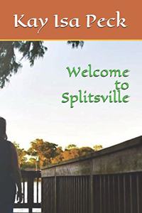 Welcome to Splitsville