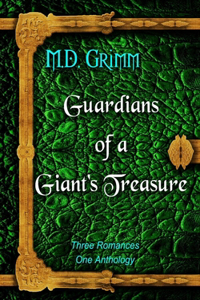 Guardians of a Giant's Treasure