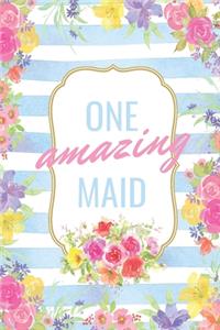 One Amazing Maid