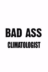 Bad Ass Climatologist