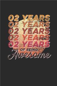 2 Years Of Being Awesome