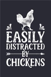Easily Distracted by Chickens