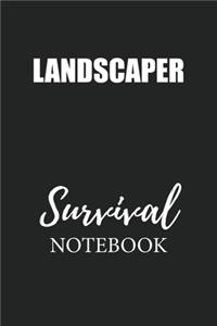 Landscaper Survival Notebook
