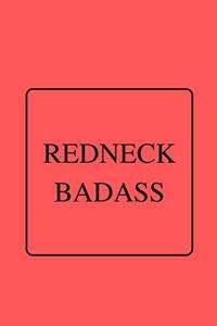 Redneck Badass