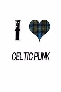 I Love Celtic Punk