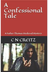 A Confessional Tale