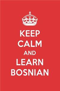 Keep Calm and Learn Bosnian: Bosnian Designer Notebook