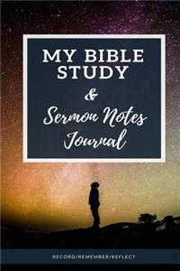 My Bible Study & Sermon Notes Journal