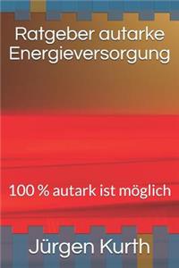 Ratgeber Autarke Energieversorung