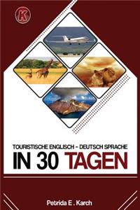 Touristische English -Deutsch Sprache in 30 Tagen