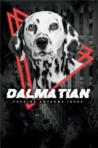 Dalmatian Fucking Awesome Ideas