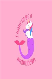I Want To Be A Mermicorn