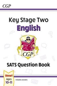 KS2 English SATS Question Book - Ages 10-11 (for the 2023 tests)