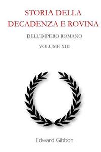 Storia Della Decadenza E Rovina Dell'impero Romano