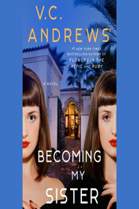 Becoming My Sister