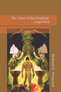 The Tower of the Elephant