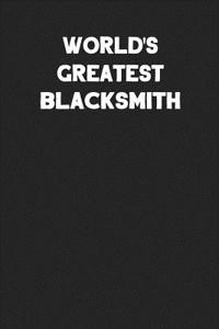 World's Greatest Blacksmith