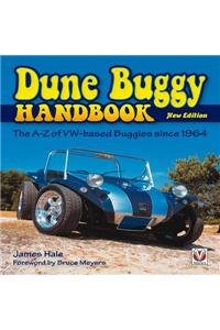 Dune Buggy Handbook: The A-Z of VW-Based Buggies Since 1964