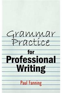 Grammar Practice for Professional Writing