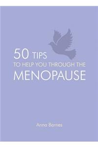 50 Tips to Help You Through the Menopause