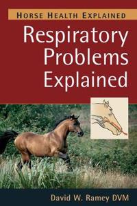 Respiratory Problems Explained