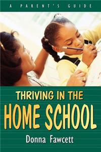 Thriving in the Home School