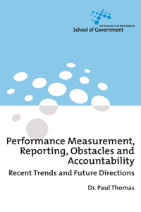 Performance Measurement, Reporting, Obstacles and Accountability