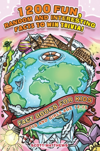 Random & Interesting Facts to Win Trivia! - Fact Books for K 1200 Fun