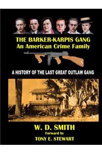 The Barker-Karpis Gang