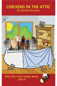 Chickens in the Attic Chapter Book