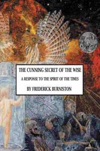 The Cunning Secret of The Wise