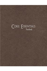 Core Essentials Notebook