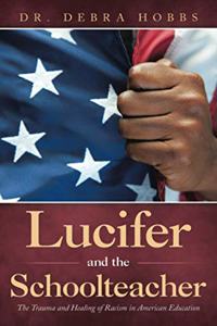 Lucifer and the Schoolteacher