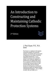 Introduction to Constructing and Maintaining Cathodic Protection Systems