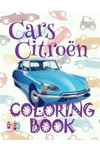 ✌ Cars Citroen ✎ Adult Coloring Book Car ✎ Colouring Books Adults ✍ (Coloring Book Expert) Coloring Book The Selection