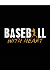 Baseball with Heart