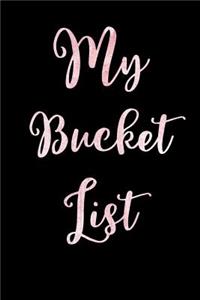 My Bucket List