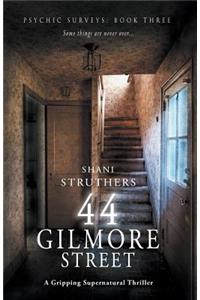 Psychic Surveys Book Three: 44 Gilmore Street