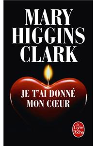 Je t'Ai Donné Mon Coeur